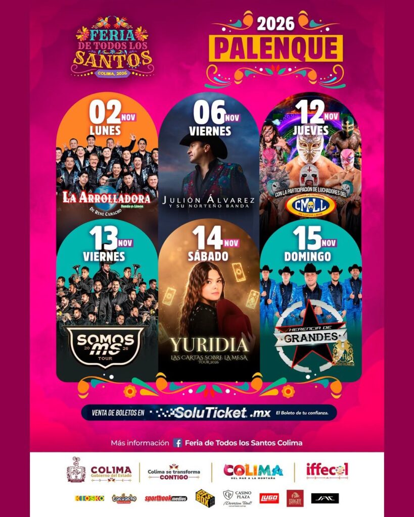 Feria de Todos los Santos Colima 2026: Cartelera y Fechas